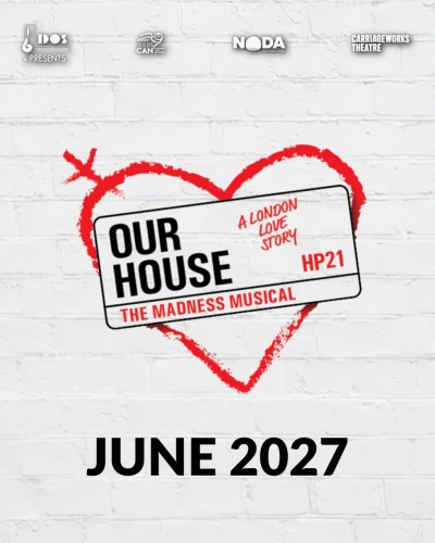 Our House: The Madness Musical